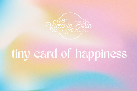 Tiny Card of Happiness (giftcard)